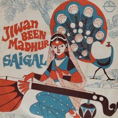 Saigal - Jiwan Been Madhur (45-RPM)