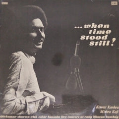 Shivkumar Sharma, Zakir Hussain - ...When Time Stood Still! (Vinyl) (2)