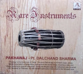 Pt. Dalchand Sharma - Rare Instruments: Pakhawaj (CD)