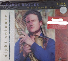 George Brooks with Zakir Hussain - Night Spinner (CD)
