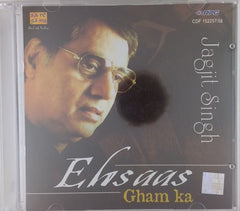 Jagjit Singh - Ehsaas Gham Ka (CD) (2)