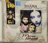 Ghulam Mohammed - Shama / Mirza Ghalib (CD)