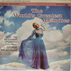 The Melachrino Orchestra, George Melachrino - The World's Greatest Melodies (Vinyl)
