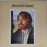 Michael Martin Murphey - The Heart Never Lies (Vinyl)
