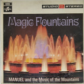 MANUEL and The Music of the Mountains - Magic Fountains (Vinyl)