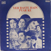 Ravi - Yeh Raste Hain Pyar Ke (45-RPM)