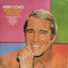 Perry Como - And I Love You So (Vinyl)