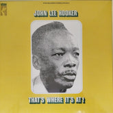 John Lee Hooker - That's Where It's At! (Vinyl)