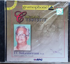 T.V. Sankaranarayanan - Classic Carnatic Concerts (CD)