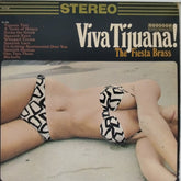 The Fiesta Brass - Viva Tijuana! (Vinyl)