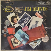 Jim Reeves - Girls I Have Known (Vinyl)