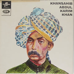 Khansahib Abdul Karim Khan - Khansahib Abdul Karim Khan (Vinyl)