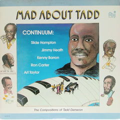 Continuum - Mad About Tadd (Vinyl)