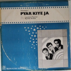 Laxmikant Pyarelal - Pyar Kiye Ja (Vinyl)