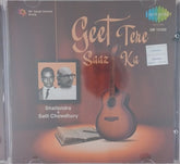 Shailendra, Salil Chowdhury - Geet Tere Saaz Ka (CD)