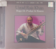 Ustad Rais Khan - Raga Ek Prakar ki Kauns (CD)