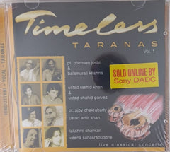 Pt. Bhimsen Joshi, Balamurali Krishna, Ustad Rashid Khan, Ustad Shahid Parvez, Pt. Ajoy Chakrabarty, Ustad Amir Khan, Lakshmi Shankar, Veena Sahasrabuddhe - Timeless Taranas Vol. 1 (CD)