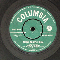 Eddie Calvert - Penny Points Polka / I Need You (45-RPM)
