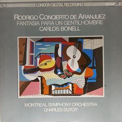 Carlos Bonell, Montreal Symphony Orchestra, Charles Dutoit - Rodrigo Concierto de Aranjuez Fantasia Para Un Gentilhombre (Vinyl)