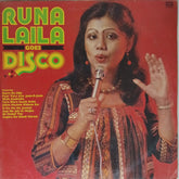 Runa Laila, Nisar Bazmi - Runa Laila Goes Disco (Vinyl)