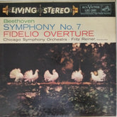Chicago Symphony Orchestra, Fritz Reiner - Symphony No. 7 / Fidelio Overture (Vinyl)