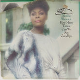 Dionne Warwick - How Many Times Can We Say Goodbye (Vinyl)
