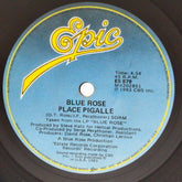 Blue Rose - Place Pigalle / Don't You Know (Ambushed) (45-RPM)