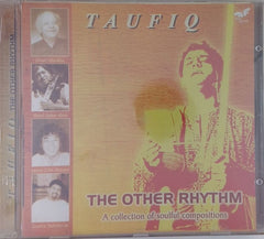 Taufiq - The Other Rhythm (CD)