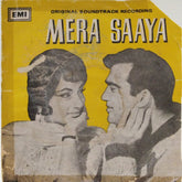 Madan Mohan - Mera Saaya (45-RPM)