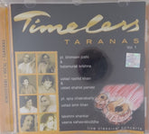 Pt. Bhimsen Joshi, Balamurali Krishna, Ustad Rashid Khan, Ustad Shahid Parvez, Pt. Ajoy Chakrabarty, Ustad Amir Khan, Lakshmi Shankar, Veena Sahasrabuddhe - Timeless Taranas Vol. 1 (CD)