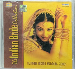 Various - The Indian Bride Collection: Ultimate Indian Wedding Songs (CD)