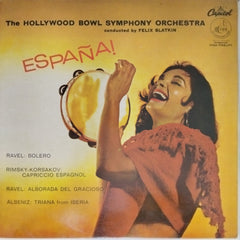 The Hollywood Bowl Symphony Orchestra, Felix Slatkin - España! (Vinyl)