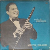Master Ebrahim - Melodic Memories (Instrumental) (Vinyl)
