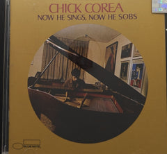 Chick Corea - Now He Sings, Now He Sobs (CD)