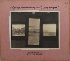 Dave Douglas - Songs for Wandering Souls (CD)