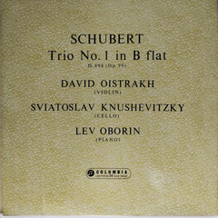 David Oistrakh, Sviatoslav Knushevitzky, Lev Oborin - Schubert Trio No. 1 in B flat (Vinyl)
