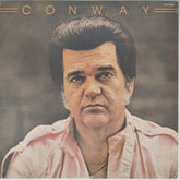 Conway Twitty - Conway (Vinyl)
