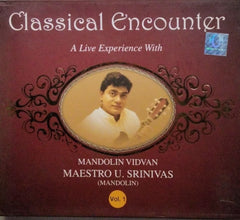 U. Srinivas - Classical Encounter: A Live Experience With (CD)