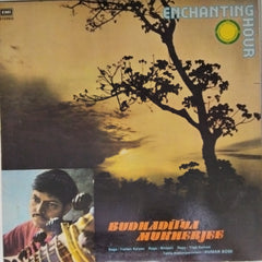 Budhaditya Mukherjee - Enchanting Hour (Vinyl)