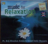Pt. Brij Bhushan Kabra, Ustad Zakir Hussain - Music for Relaxation (CD)
