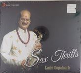 Kadri Gopalnath - Sax Thrills (CD)