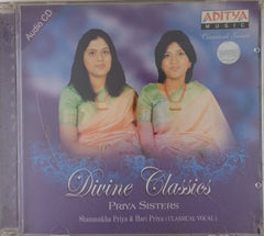 Priya Sisters - Divine Classics (CD)
