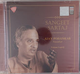 Ajay Pohankar - Sangeet Sartaj (CD)