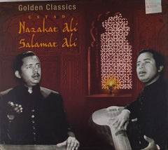 Nazakat Ali, Salamat Ali - Golden Classics: Ustad Nazakat Ali Salamat Ali (CD)