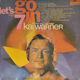 Kai Warner - Let's Go In 7 (Vinyl)