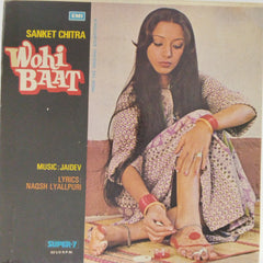 Jaidev - Wohi Baat (45-RPM)