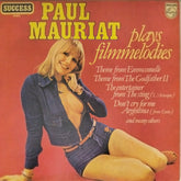 Paul Mauriat - Plays Filmmelodies (Vinyl)