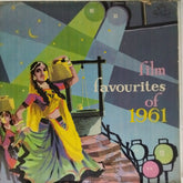 Shankar, Jaikishan, Naushad, Jaidev, Madan Mohan, Roshan, Ravi, Salil Chowdhury, Chitragupta - Film Favourites of 1961 (Vinyl)