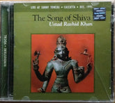 Ustad Rashid Khan - The Song of Shiva (CD)