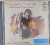 Veena Sahasrabuddhe - Raga Bihag & Jog - Kauns (CD)